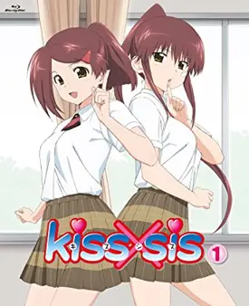 Kiss x Sis