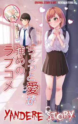 A Story Where All the Characters Are Super Yandere (Mutual Love)